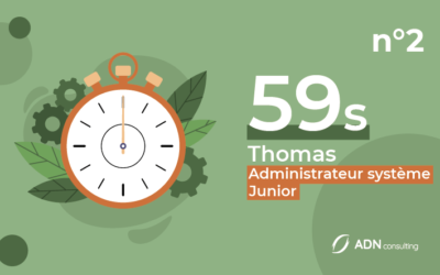 59’s n°2 – Thomas – L’arrivée chez ADN Consulting
