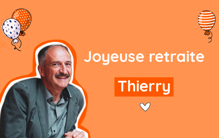 Thierry prend sa retraite : Merci pour tout